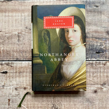 Load image into Gallery viewer, Northanger Abbey by Jane Austen Everyman's Library hardback edition.