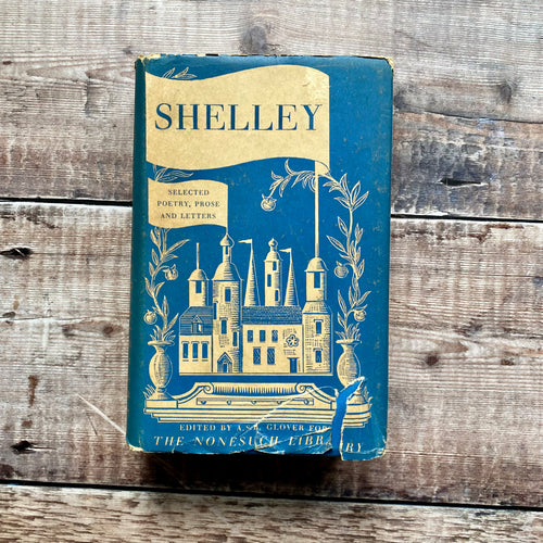 Shelley selected poetry, prose & letters. 1951