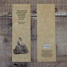 Load image into Gallery viewer, Bookmark with Descartes quotation.  "The reading of all good books..."