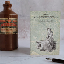 Load image into Gallery viewer, Ophelia quotation card.  Hamlet - William Shakespeare.