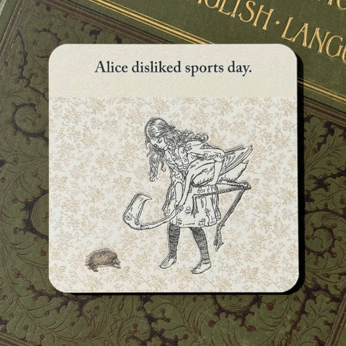 Alice disliked sports day Coaster.