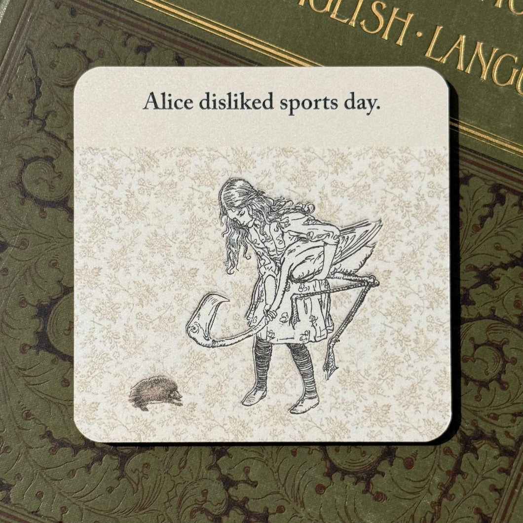 Alice disliked sports day Coaster.