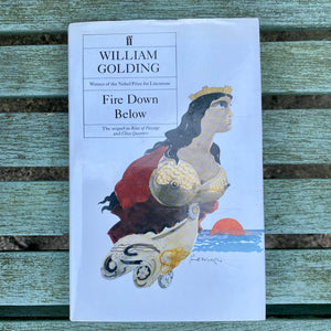 Fire Down Below by William Golding Faber & Faber hardback