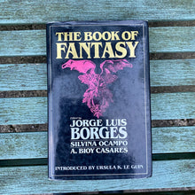Load image into Gallery viewer, The Book of Fantasy edited by Jorge Luis Borges 1988 English language edition
