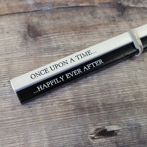Once Upon A Time... & ...Happily Ever After monochrome square pencil pair