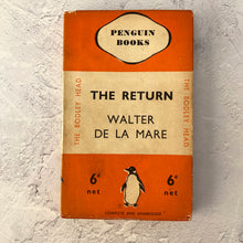 Load image into Gallery viewer, The Return by Walter De La Mare.  Penguin Books/The Bodley Head paperback 38 with paper wrapper.  1936.  Original photo inside as a bookmark.