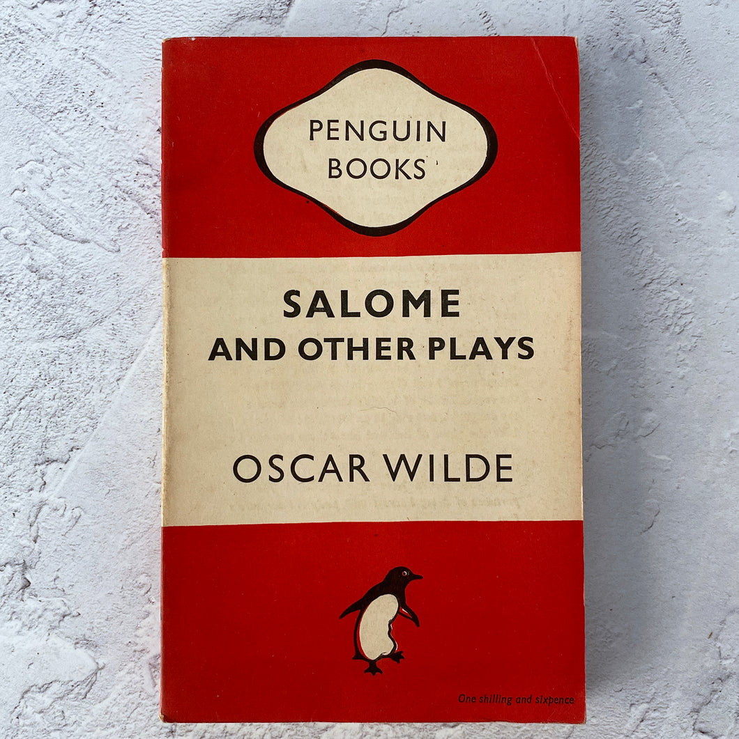 Salome and other plays by Oscar Wilde.  Penguin Books paperback 600.