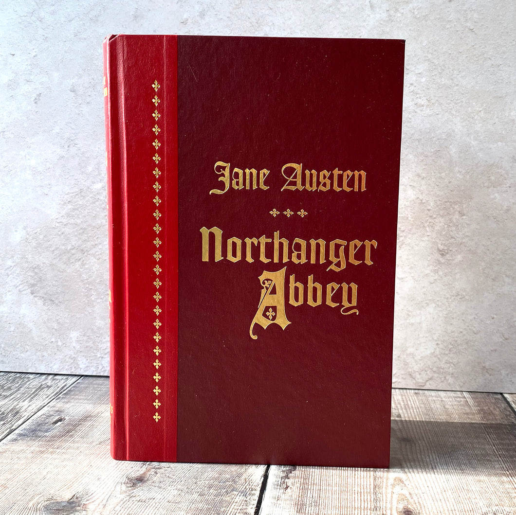 Northanger Abbey by Jane Austen.  Hardback edition 2008.