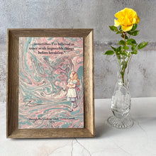 Load image into Gallery viewer, Print (A5) Through The Looking-Glass Alice in Wonderland quotation.