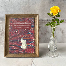 Load image into Gallery viewer, Print (A5).  Mansfield Park Jane Austen quotation.  We have all a better guide in ourselves....