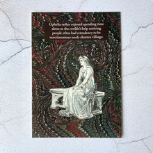 Load image into Gallery viewer, Ophelia spending time alone Shakespearean literary insult humour postcard.